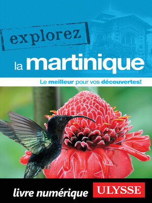 cover image of Explorez la Martinique